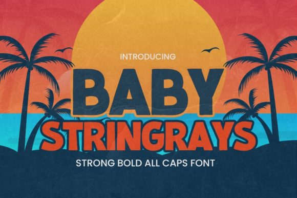 Baby Stringrays Font for Bold Branding and Eye-Catching Designs