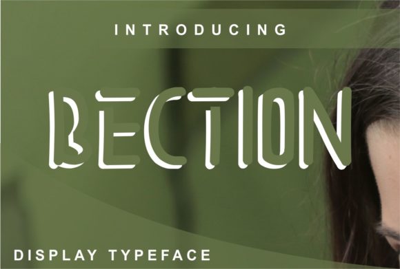 Bection Display Font Review for Brand Identity