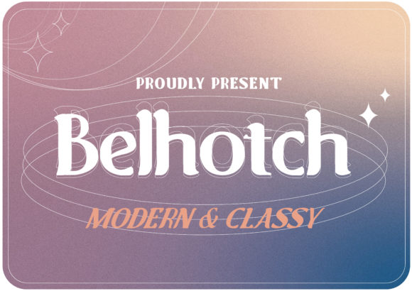 Belhotch: A Modern Typeface for Memorable Branding