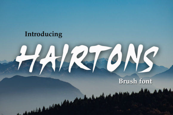 Hairtons: The Brushed Display Typeface for Bold Editorial Design