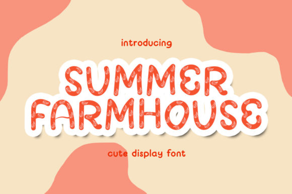 Summer Farmhouse Font for Editorial Design