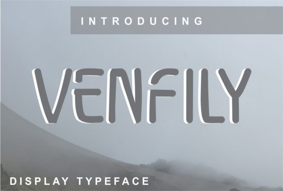 Venfily Typeface Review: A Cool Display Font for Modern Branding